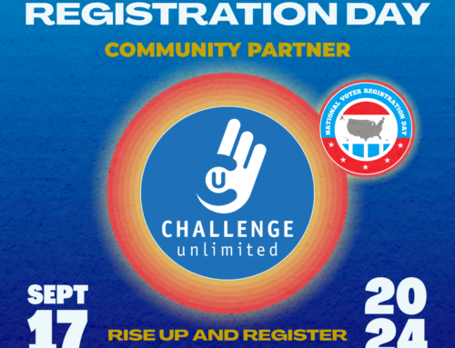 Get #VoteReady with Challenge Unlimited on National Voter Registration Day